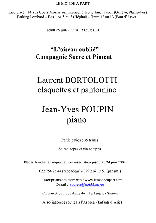 « L'oiseau oublié » Compagnie Sucre et Piment Laurent BORTOLOTTI, claquettes et pantomine Jean-Yves POUPIN, piano