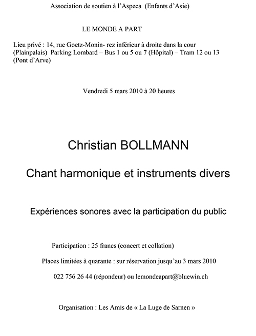 « Chant harmonique et instruments divers » Christian BOLLMANN Expériences sonores avec la participation du public