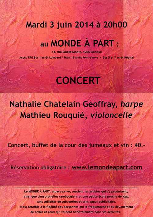 Concert Nathalie Chatelain Geoffray, harpe et Mathieu Rouquié, violoncelle mardi 3 juin 2014, à 20h00
