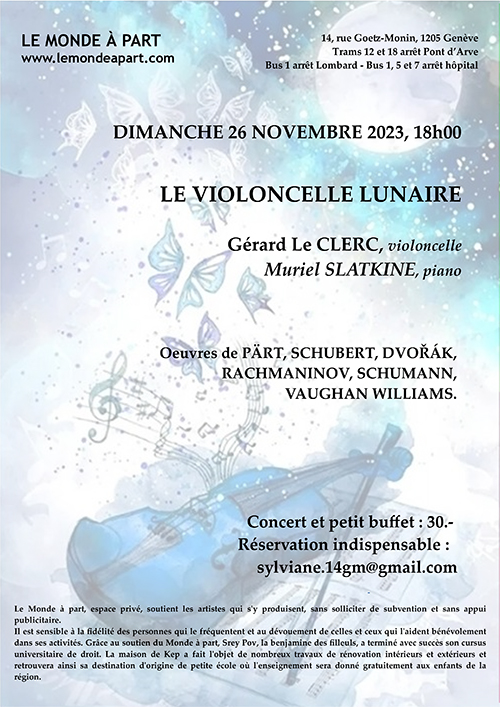 LE VIOLONCELLE LUNAIRE" Gérard Le CLERC, violoncelle et Muriel SLATKINE, piano  Dimanche 26 NOVEMBRE 2023, 18h00