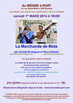 « La Marchande de mots » un spectacle conté et chanté par Coralia Rodriguez et Paco Chambi samedi 1er mars 2014 à 18h00