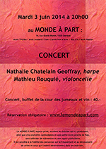 « Elena Schwarz, direction - Chloé Levy, soprano - Emilie Brisedou, flûte - Marine Werz, clarinette - Odile Lespérance, violon - Florestan Darbellay, violoncelle - Irene Puccia, piano » lundi 9 juin 2014 à 19 heures
