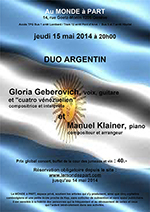 « "Duo argentin" Gloria Geberovich, voix, guitare et "cuatro vénézuelien" et Manuel Klainer, piano » jeudi 15 mai 2014 à 20h00