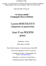 « L'oiseau oublié » Compagnie Sucre et Piment Laurent BORTOLOTTI, claquettes et pantomine Jean-Yves POUPIN, piano