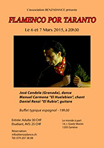"Flamenco por Taranto" avec José Candela (Granada), danse - Manuel Carmona "El Huelebien", chant et Daniel Renzi "El Rubio", guitare  vendredi 6 et samedi 7 mars à 20h30