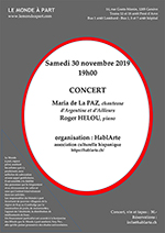 CONCERT Maria de La PAZ, chanteuse d’Argentine et d’Ailleurs Sylviane BAILLIF-BEUX, piano   Samedi 30 novembre 2019 19h00  Concert, vin et tapas : 30.- Réservations : info@hablarte.ch